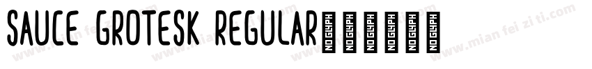 Sauce Grotesk Regular字体转换